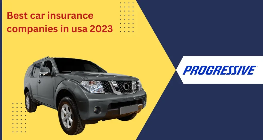 What are the best car insurance companies in USA in 2023